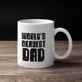 Taza De Café El padre más okástico del mundo