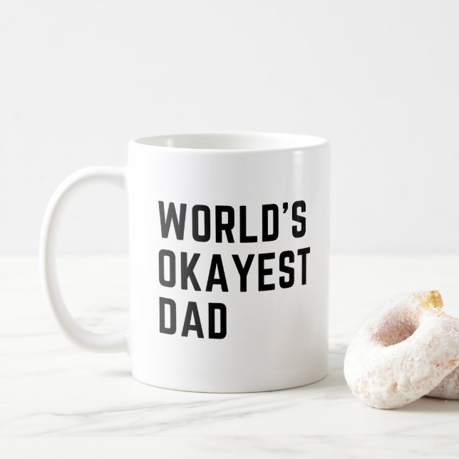 Taza De Café El padre más okayés del mundo (Con donut)