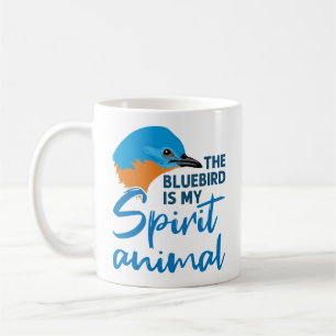Taza De Café El Pájaro Azul Es Mi Pájaro Azul Animal De Espírit