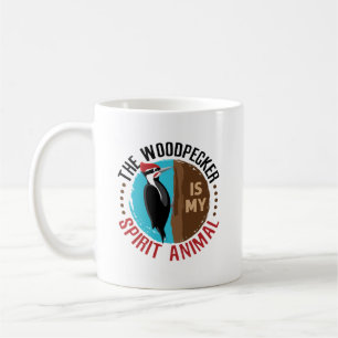Taza De Café El pájaro carpintero es mi animal espiritual
