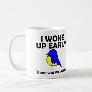 Taza De Café El Pájaro Tempranero Consigue El Gusano Se Levantó