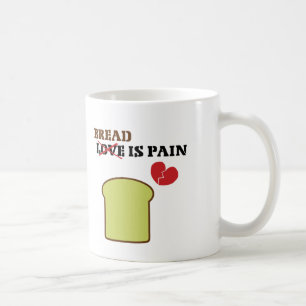 Taza De Café El Pan Es Dolor