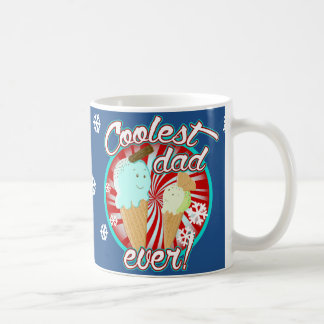 Taza De Café ¡El papá más fresco nunca!