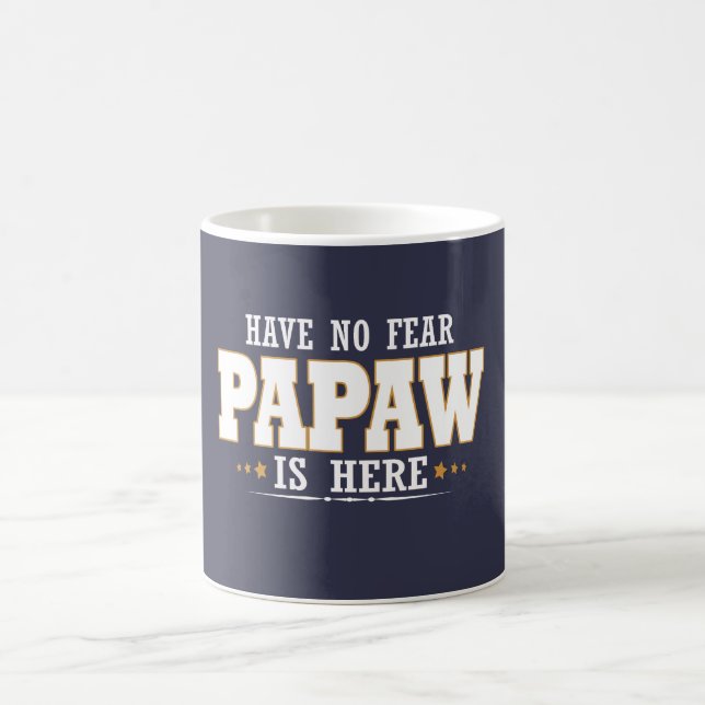 TAZA DE CAFÉ EL PAPAW ESTÁ AQUÍ (Centro)