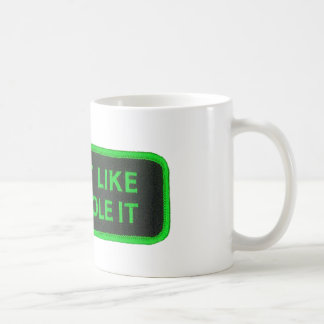 Taza De Café El paseo que tiene gusto de usted lo robó - verde