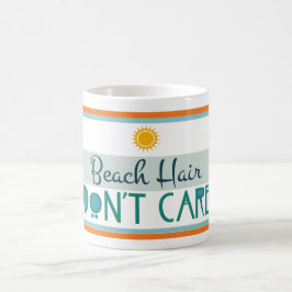 Taza De Café El pelo de la playa, no cuida