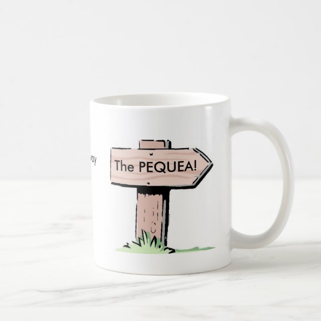 Taza De Café ¡El Pequea! (Derecha)