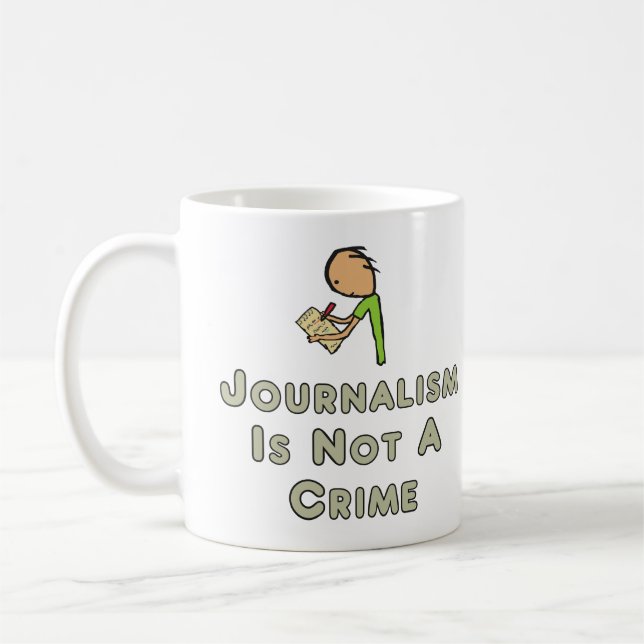 Taza De Café El periodismo no es un crimen (Izquierda)