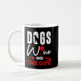 Taza De Café El perro amante de los vinos de los crímenes de ve