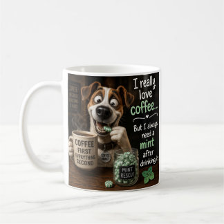 Taza De Café El perro dice la verdad sobre beber café
