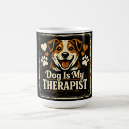 Taza De Café El perro es mi terapeuta: amor por la salud mental