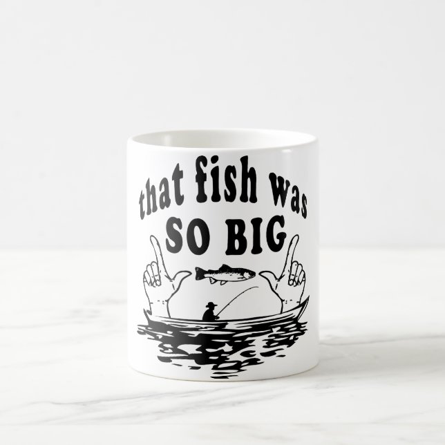 Taza De Café El pez era tan grande (Centro)
