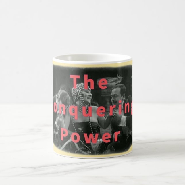 Taza De Café El poder conquistador (Centro)