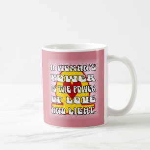 Taza De Café El poder de la mujer