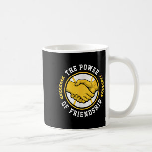 Taza De Café El Poder Del Funcionario De La Amistad