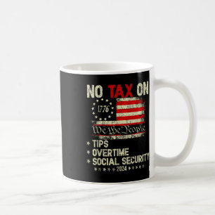 Taza De Café El Presidente Trump 2024 No Impuesto A Las Tips En