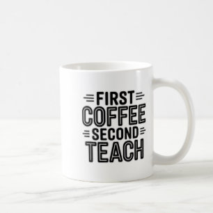 Taza De Café El primer café y la segunda camiseta divertida del