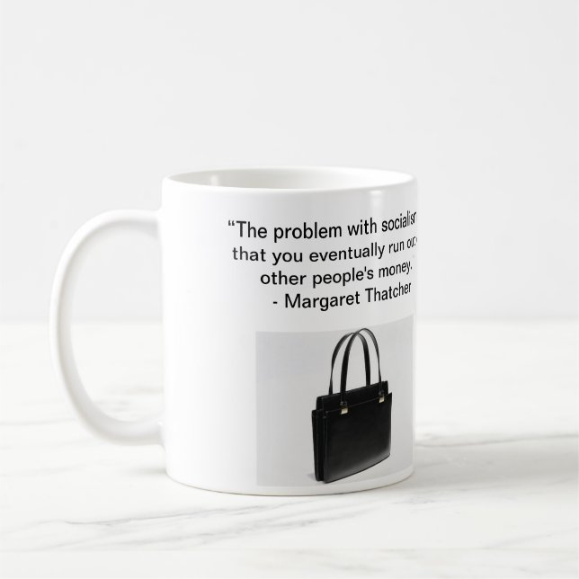 Taza De Café El problema con el socialismo - señora Thatcher (Izquierda)