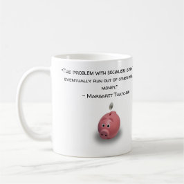 Taza De Café El problema con el socialismo - Sra. Thatcher Mug