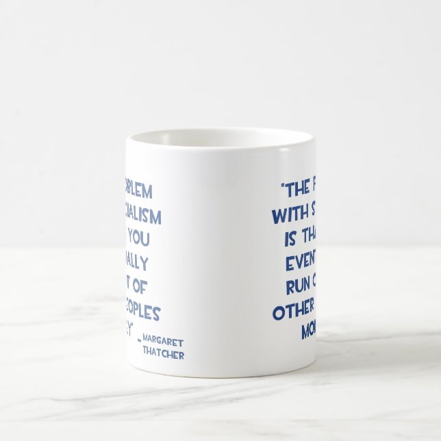 TAZA DE CAFÉ EL PROBLEMA CON LA CITA DE MARGARET THATCHER DEL (Centro)