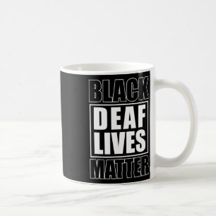 Taza De Café El problema de las vidas sordas entre sordos y mud