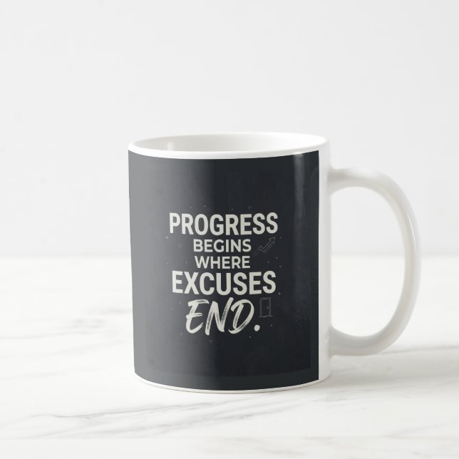 Taza De Café El progreso comienza donde terminan las excusas. (Derecha)