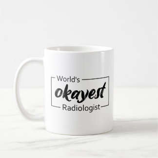 Taza De Café El radiólogo más okástico del mundo