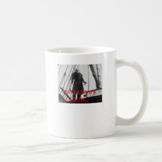 Taza De Café El recaudador de impuestos Cometh
