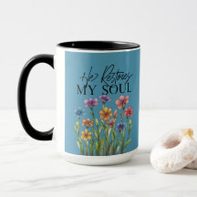 Taza de café Él restaura mi alma