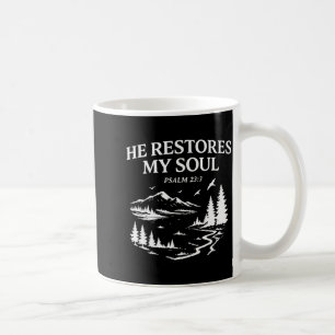 Taza De Café Él restaura mi alma Salmo 23_3 Versículo de la Bib