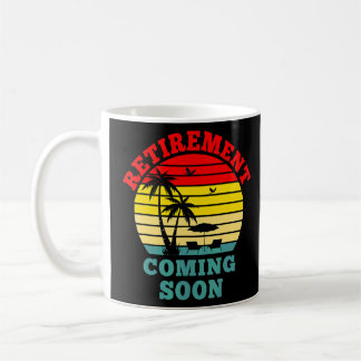 Taza De Café El retiro casi jubilado llegará pronto a su fin