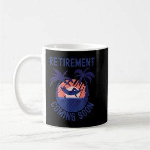 Taza De Café El retiro casi retirado pronto será gracioso retir