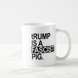 Taza De Café El Rey del Pañal Trump Es Un Cerdo Fascista (negro