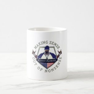 Taza De Café El rincón de Kevin teniendo sentido por tonterías