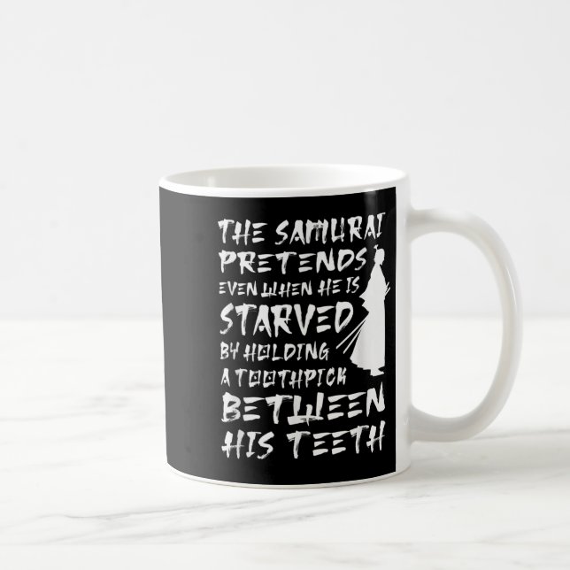 Taza De Café El Samurai Se Pretende Incluso Cuando Es Tan Sabio (Derecha)