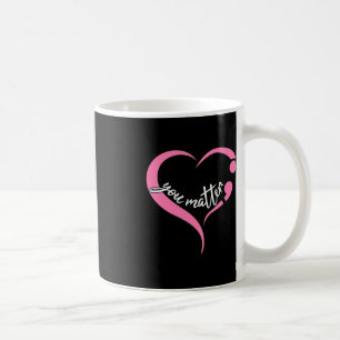 Taza De Café El Semicolón sobre la salud mental y el suicidio A