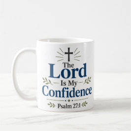 Taza De Café El Señor Es Mi Confianza Cita De Fe Cristiana
