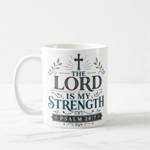 Taza De Café El Señor Es Mi Fuerza Cita de Verdad Bíblica
