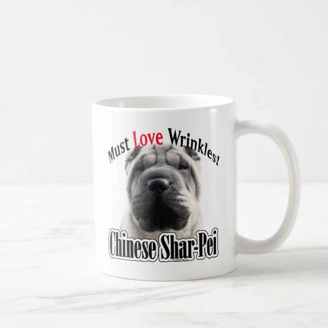 Taza De Café El Shar-Pei Chino Debe Amar Las Arrugas (Derecha)