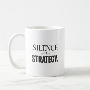 Taza De Café El Silencio Es Estrategia – Mentalidad Ejecutiva M
