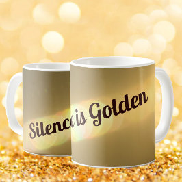 Taza De Café El silencio es oro elegante dorado