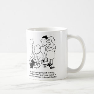 Taza De Café Él solía susurrar "dulces nothings"