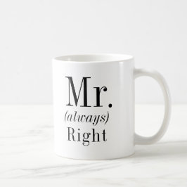 Taza De Café El Sr. Right y el Sr. siempre el marido derecho