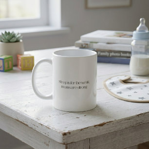 Taza De Café El Sueño es para los Débiles, las Madres son Fuert