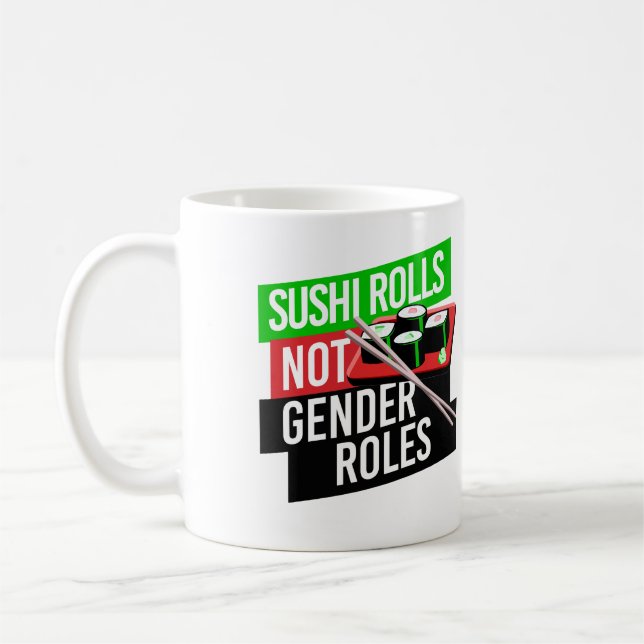Taza De Café El sushi no tiene roles de género (Izquierda)