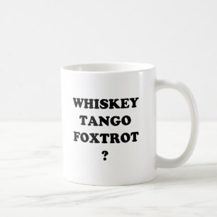 Taza De Café ¿El tango del whisky Foxtrot? ¿WTF?