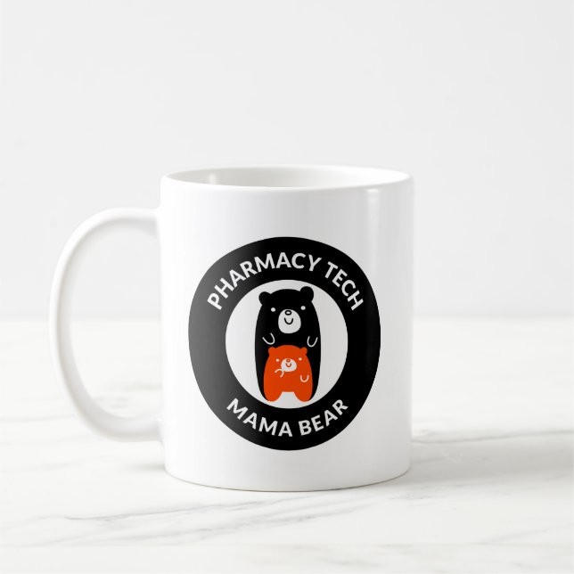 Taza De Café El técnico de farmacia personalizado Mama Bear Mug (Izquierda)