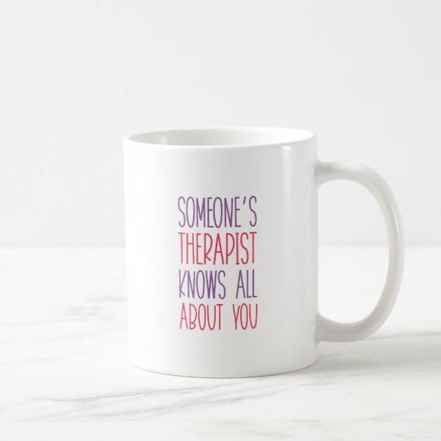 Taza De Café El terapeuta de alguien (Derecha)
