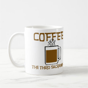 Taza De Café El tercer café del Sacramento
