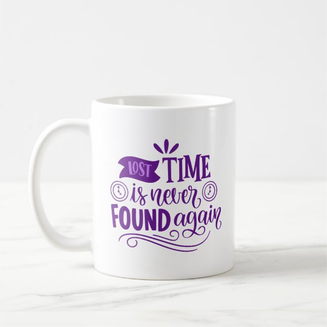 Taza De Café el tiempo perdido nunca se vuelve a encontrar (Izquierda)